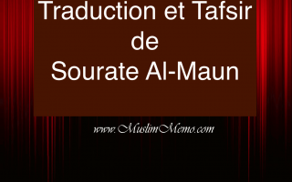 Traduction et tafsir de la sourate al-Ma’un